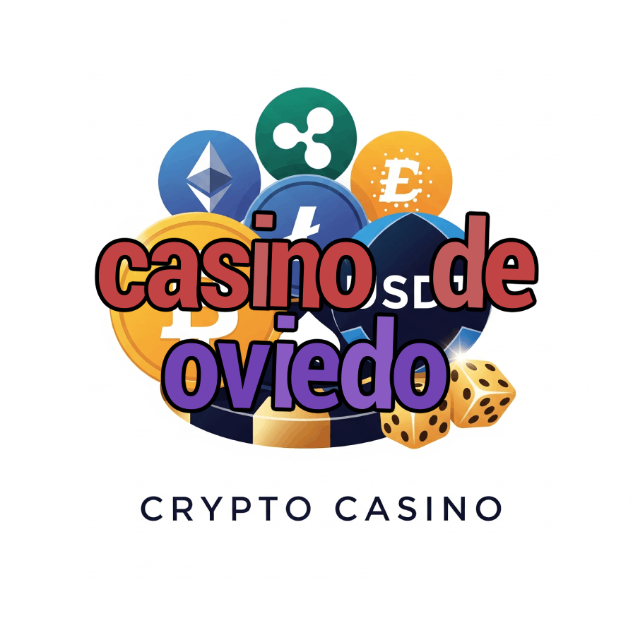 Casino de Oviedo - Asturias' Premier Casino
